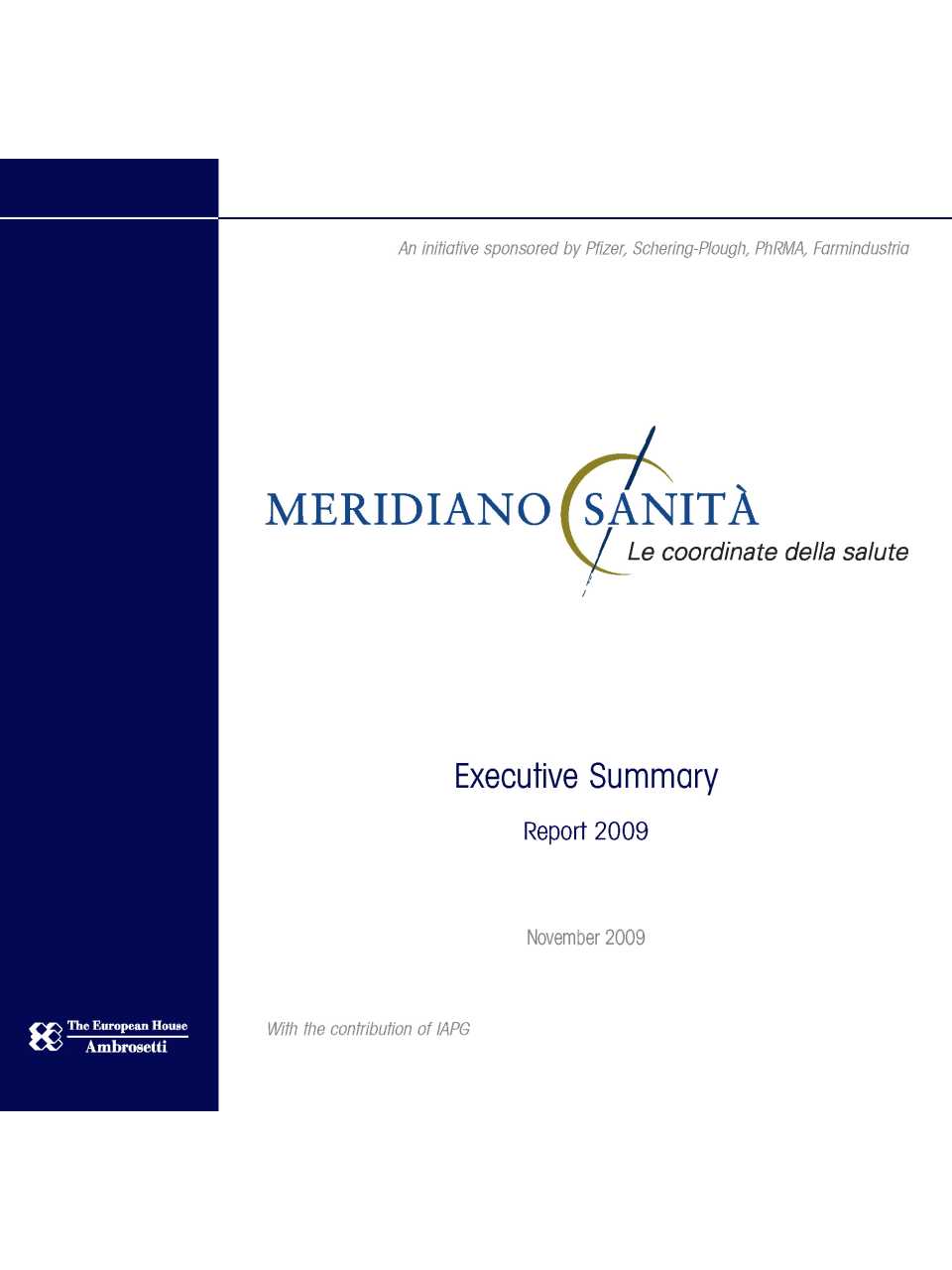 Meridiano Sanità (Executive Summary 2009)