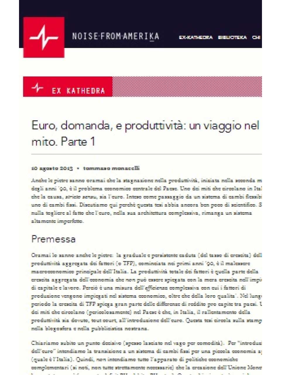 Euro, domanda, e produttività: un viaggio nel mito. Parte 1