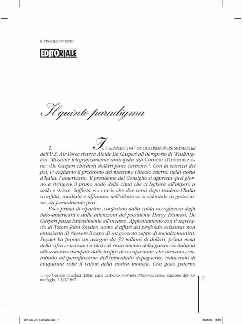 
Our veering viral world: the geopolitical consequences of the Coronavirus