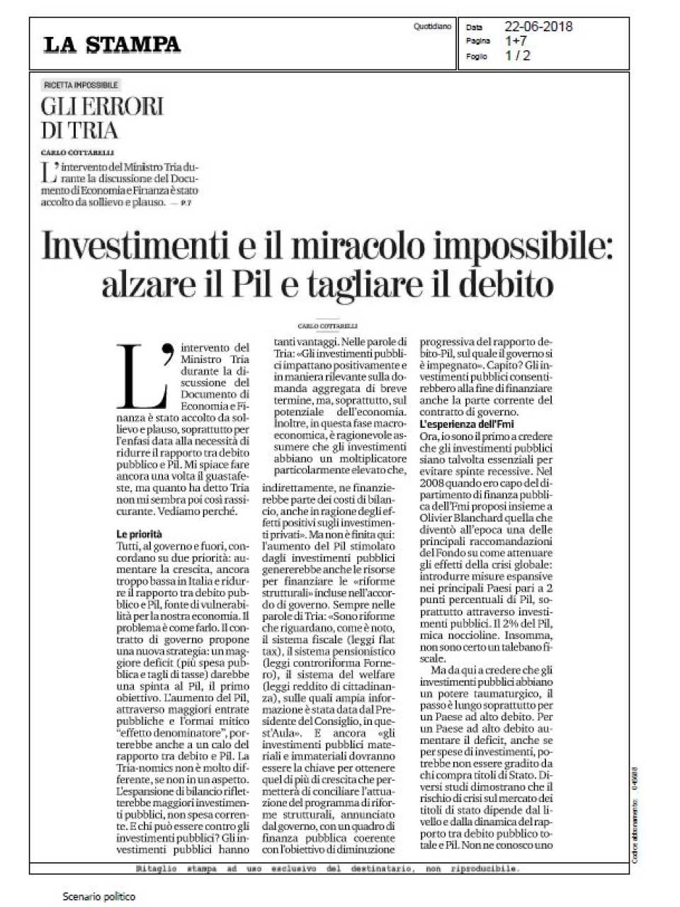 Investimenti e il miracolo impossibile: alzare il Pil e tagliare il debito
