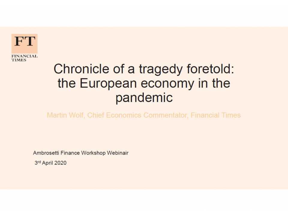 Chronicle of a tragedy foretold: the European economy in the pandemic