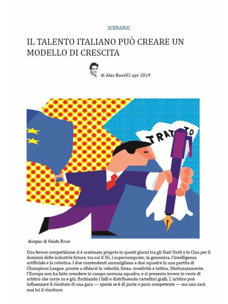 Il talento italiano può creare un modello di crescita