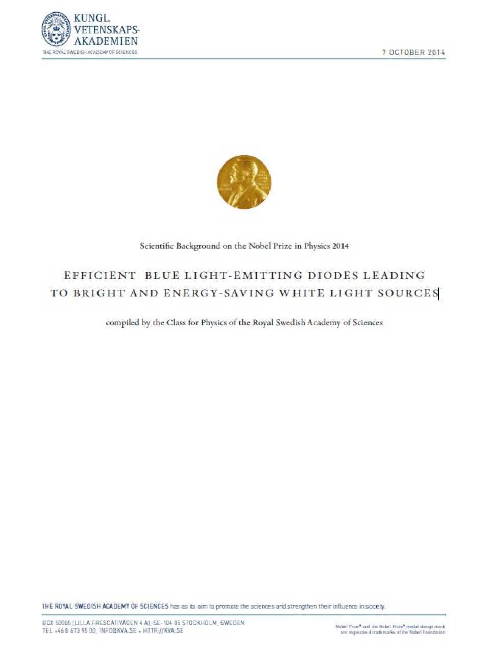 Efficient blue light-emitting diodes leading. To bright and energy-saving white light sources