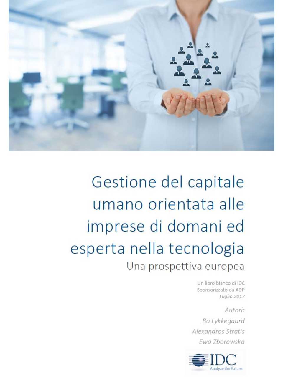Gestione del capitale umano orientata alle imprese di domani ed esperta nella tecnologia. Una prospettiva europea