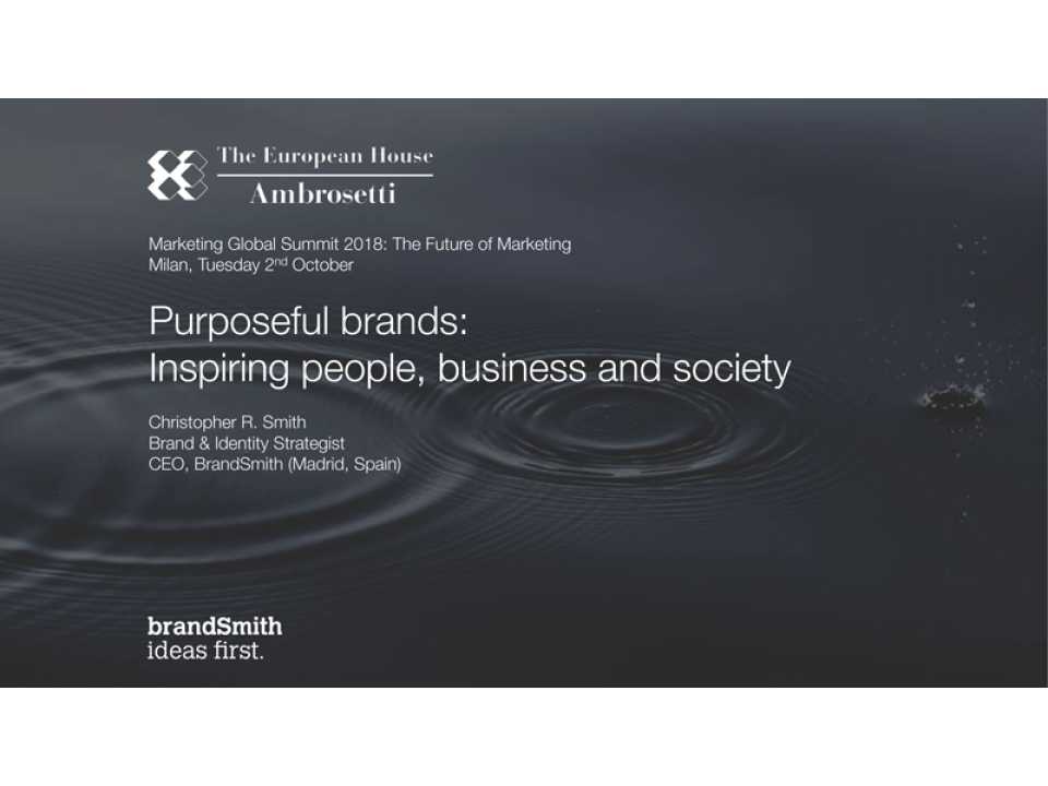 Purposeful brands: inspiring people, business and society