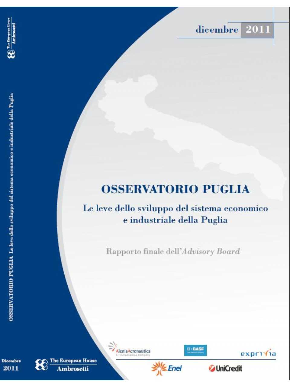Le leve dello sviluppo economico e sociale della Puglia
