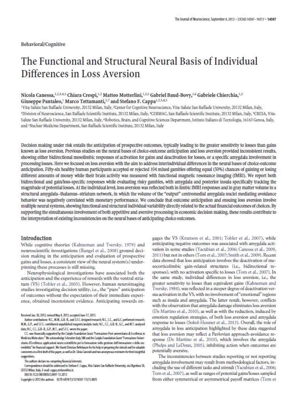 The Functional and Structural Neural Basis of Individual Differences in Loss Aversion
