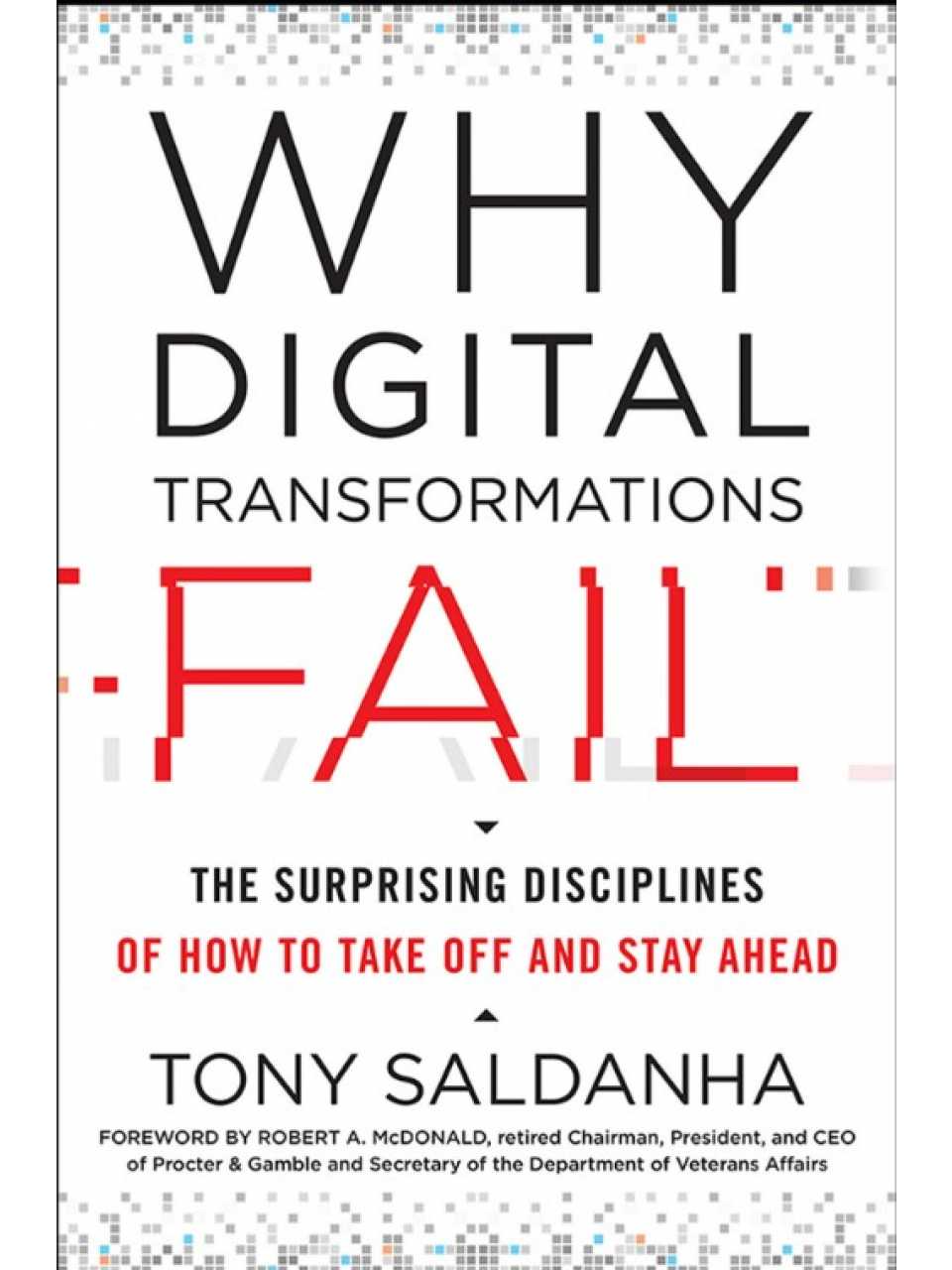 Why Digital Transformations Fail