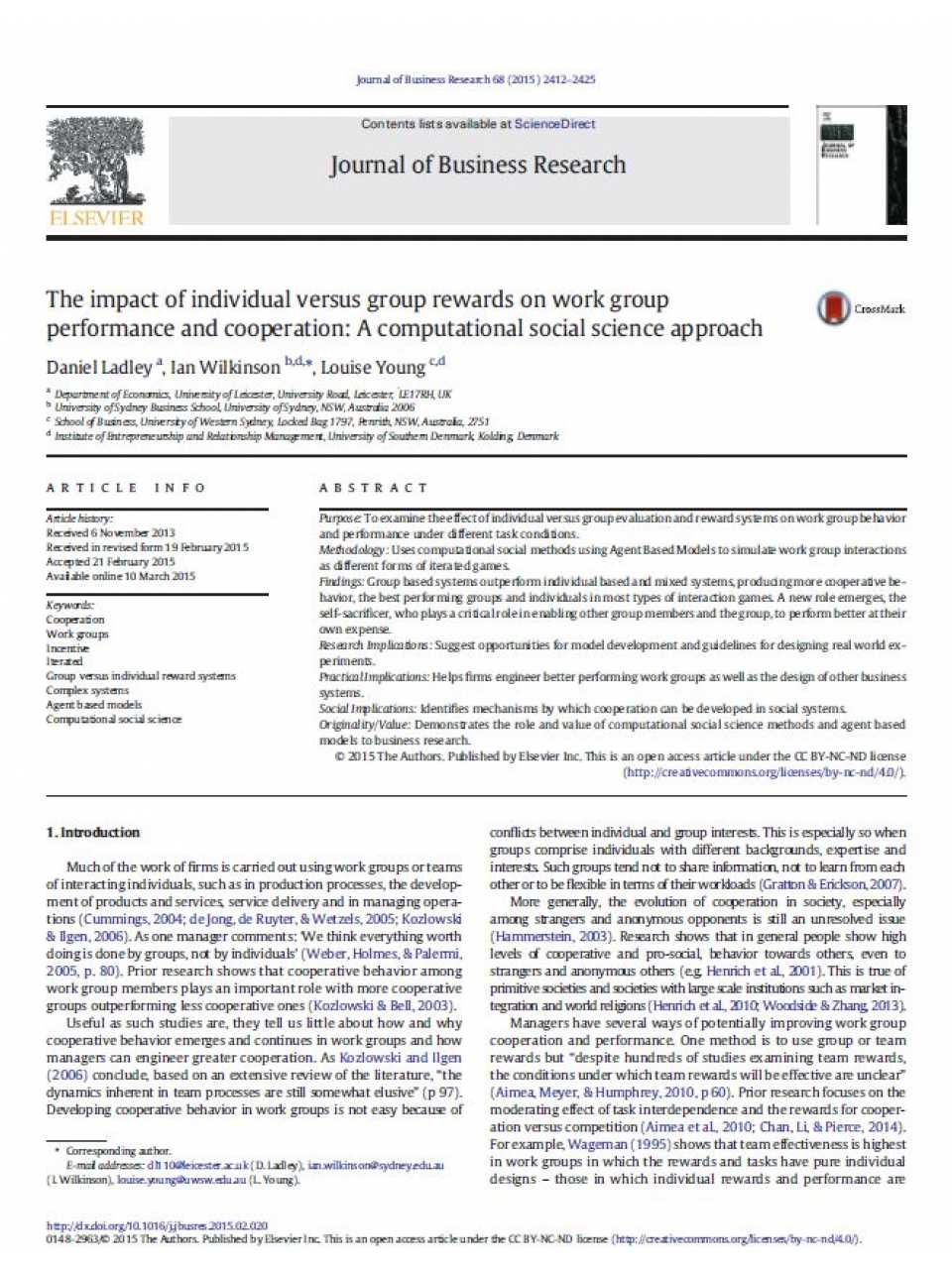 The impact of individual versus group rewards on work group performance and cooperation: a computational social science approach