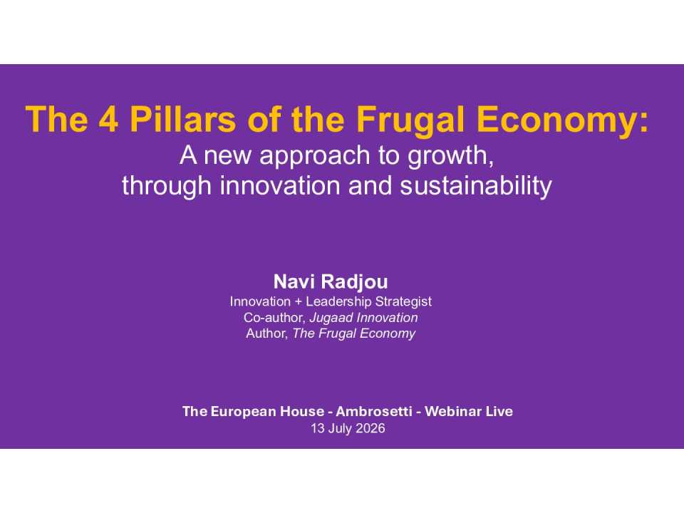 The 4 pillars of the frugal economy: A new approach to growth, through innovation and sustainability