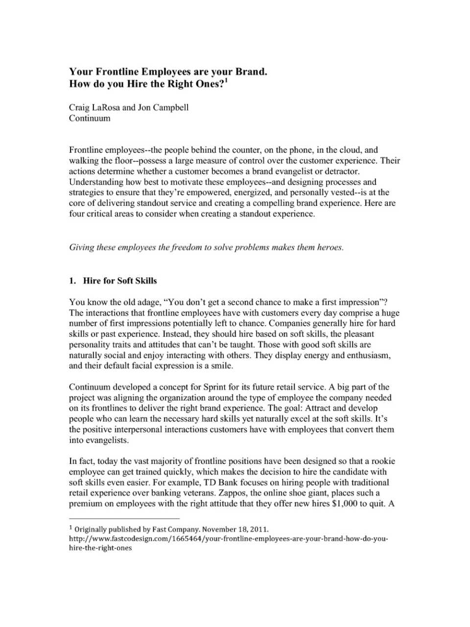 Your Frontline Employees are your Brand. How do you hire the Right Ones?