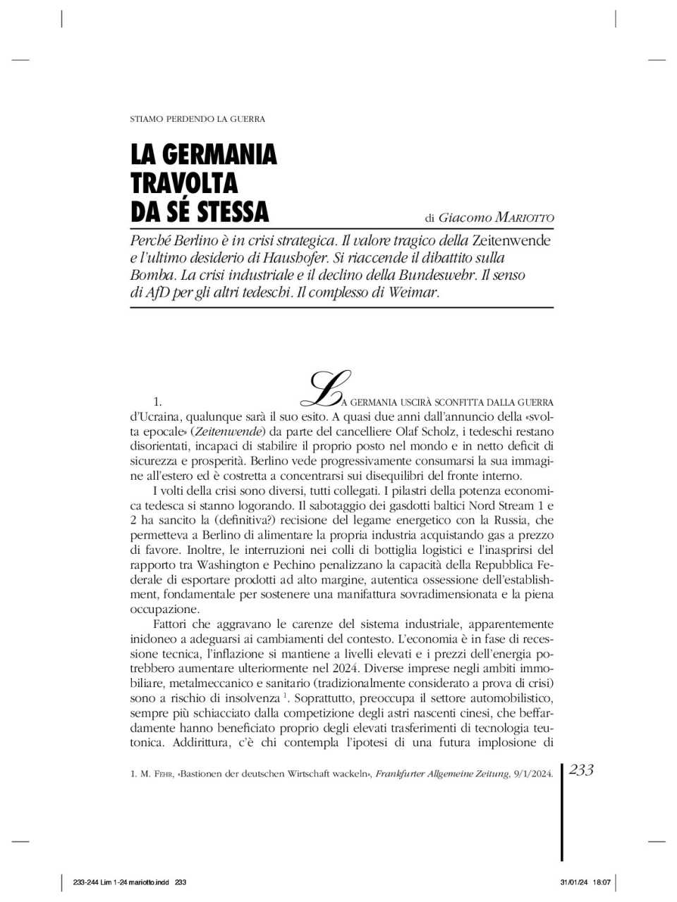 WEBINAR LIVE
L’Italia nella Guerra Grande: trovare un ruolo nel caos globale