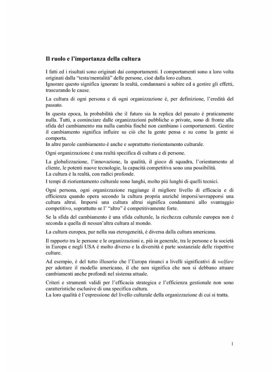 Il ruolo e l'importanza della cultura