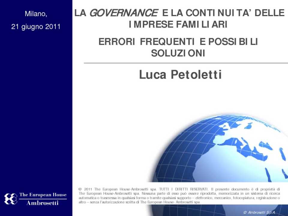 La Governance e la continuità delle imprese familiari: errori frequenti e possibili soluzioni