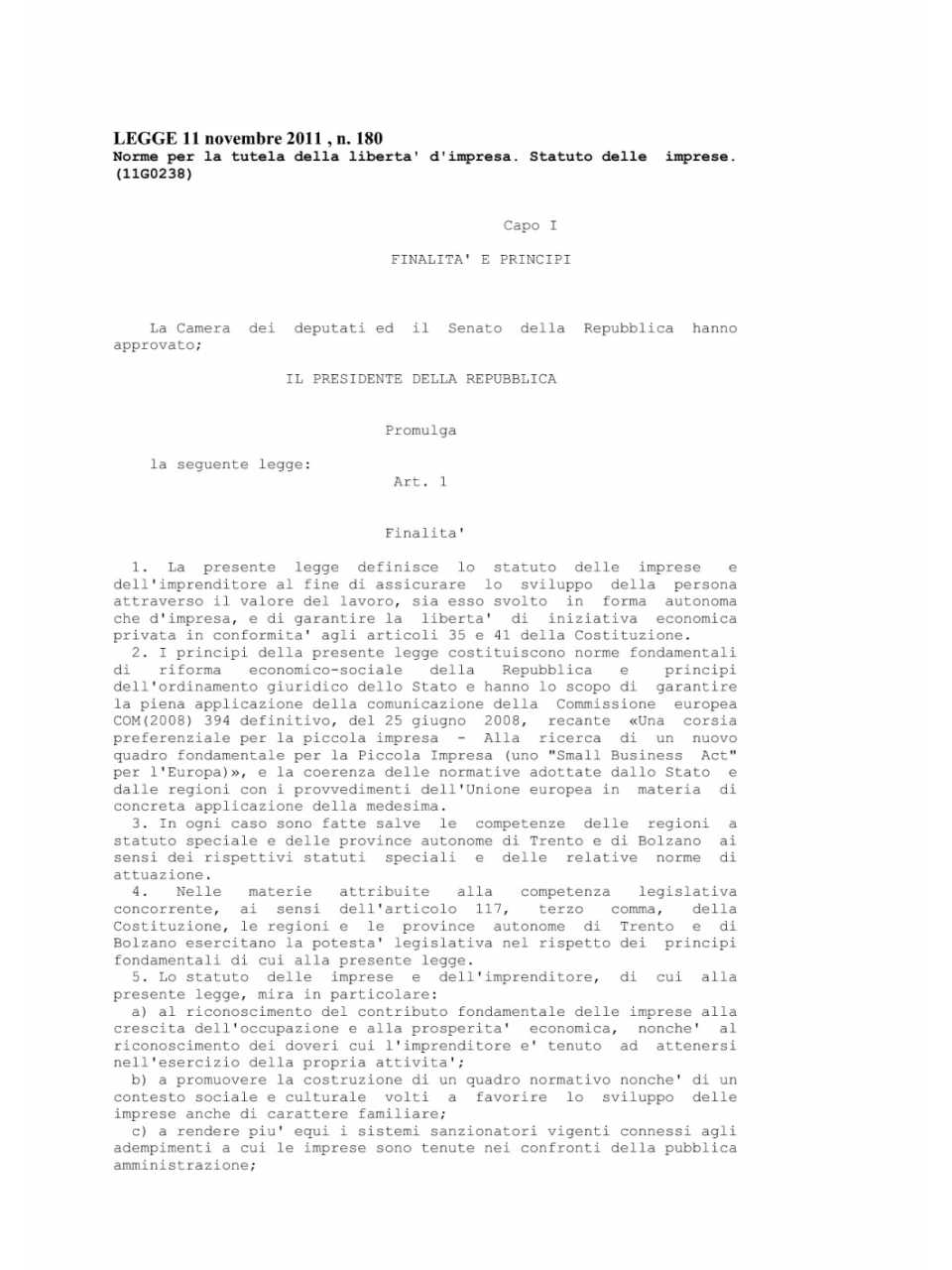 Legge 11 novembre 2011, n. 180 - Norme per la tutela della libertà d'impresa. Statuto delle imprese