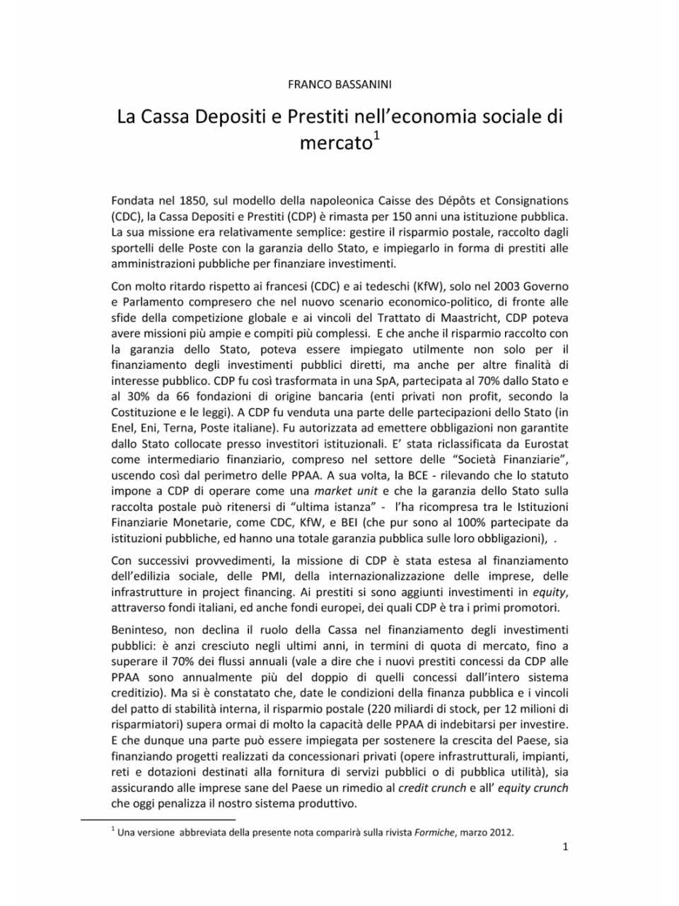 La cassa depositi e prestiti nell'economia sociale e di mercato