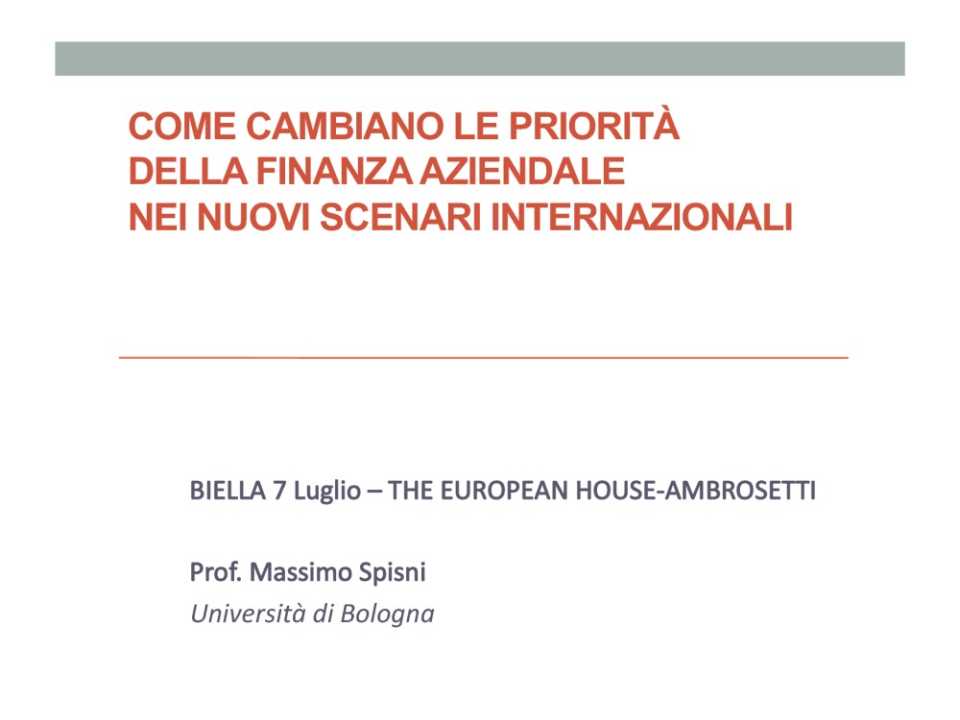 Come cambiano le priorità della finanza aziendale nei nuovi scenari internazionali (parte 1)