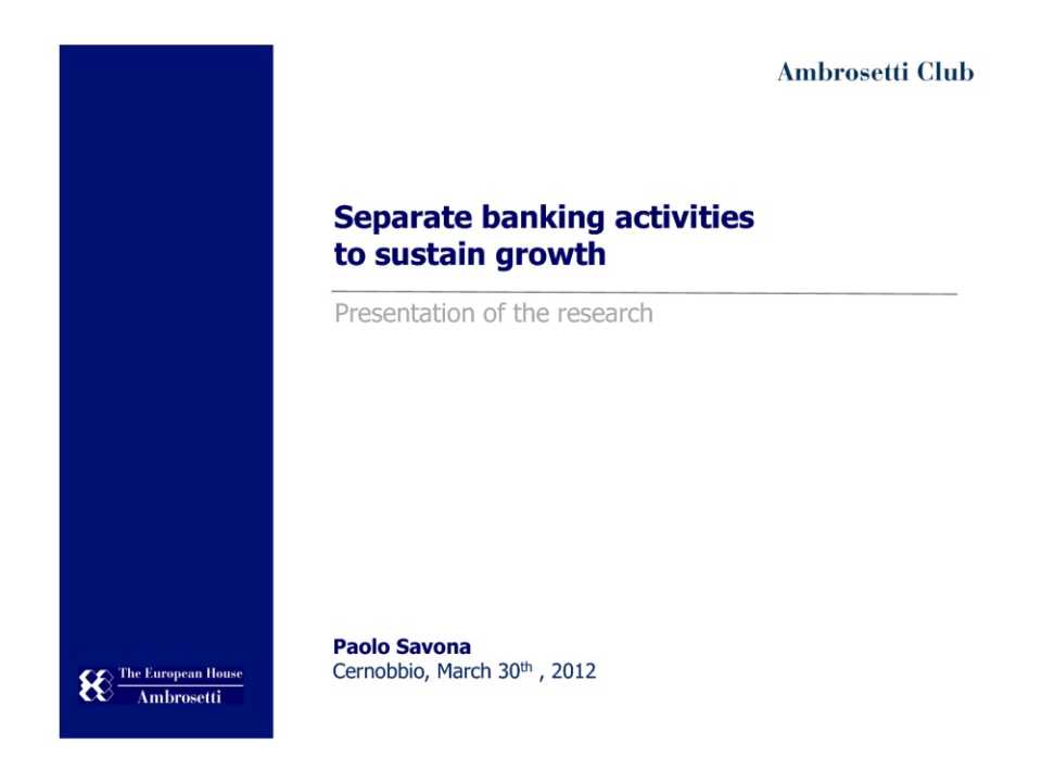 Separate Banking Activities to Sustain Growth