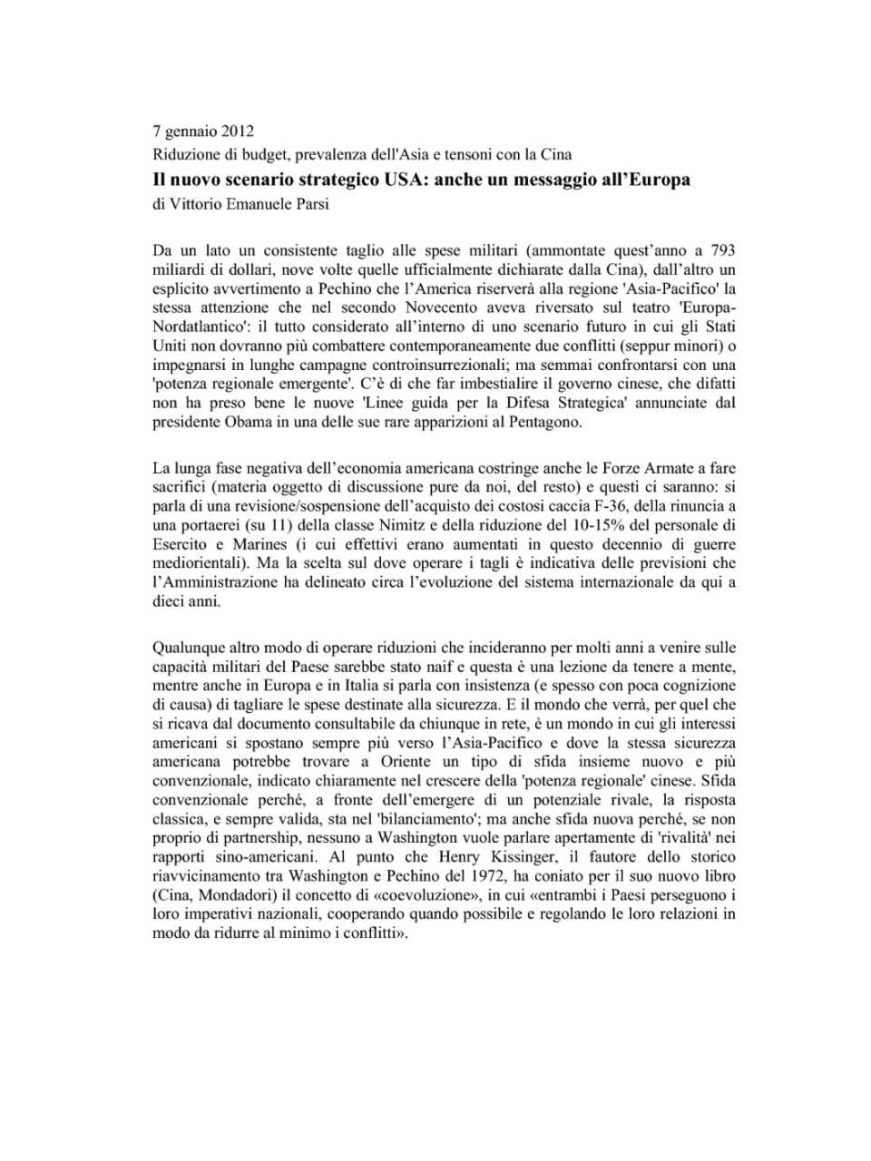 Il nuovo scenario strategico USA: anche un messaggio all'Europa