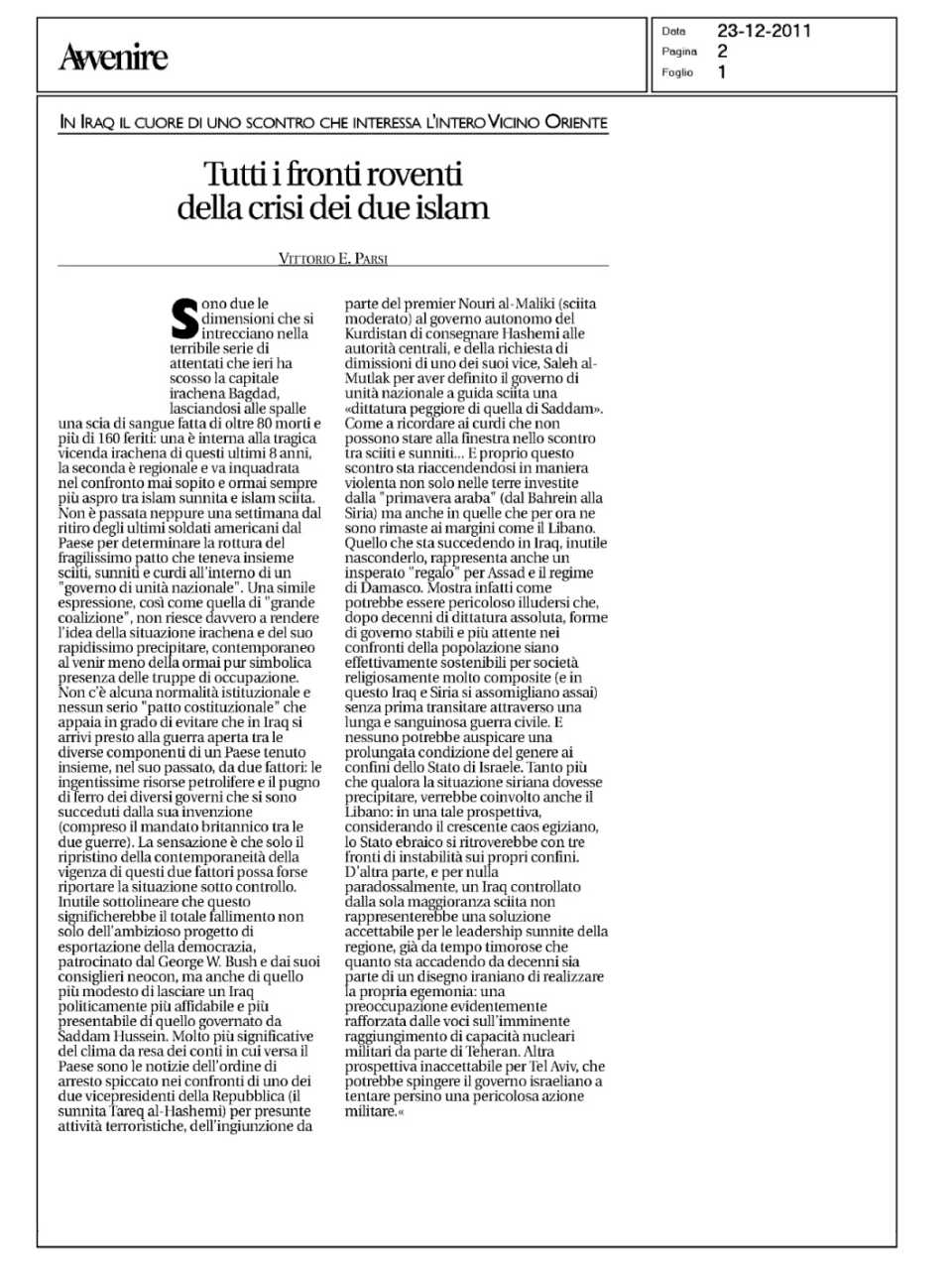 Tutti i fronti roventi della crisi dei due islam