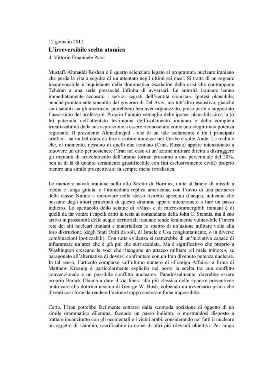 L'irreversibile scelta atomica