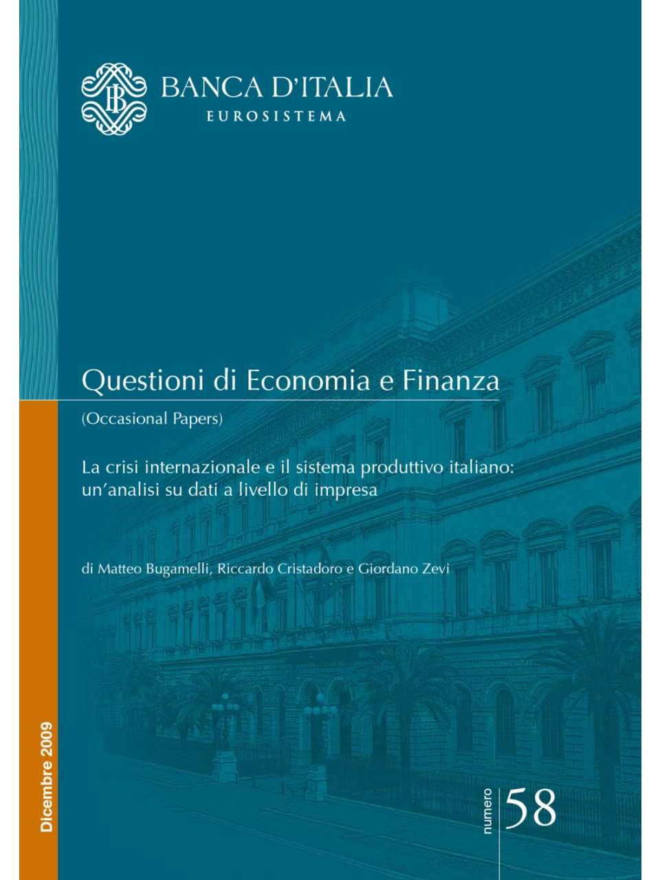 La crisi internazionale e il sistema produttivo italiano: un'analisi su dati a livello di impresa