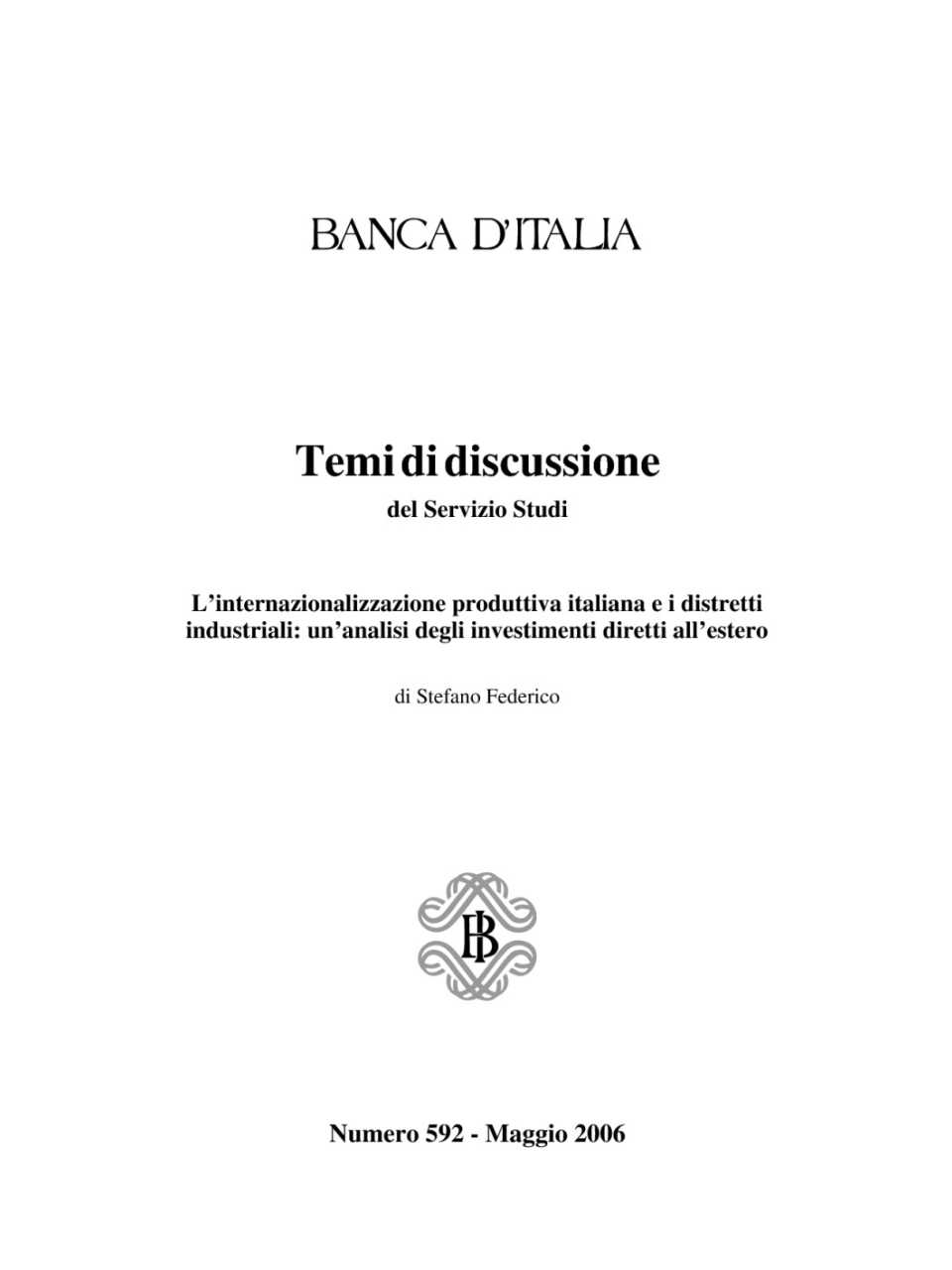 L'internazionalizzazione produttiva italiana e i distretti industriali: un'analisi degli investimenti diretti all'estero