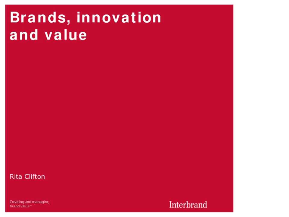 Brands, innovation and value