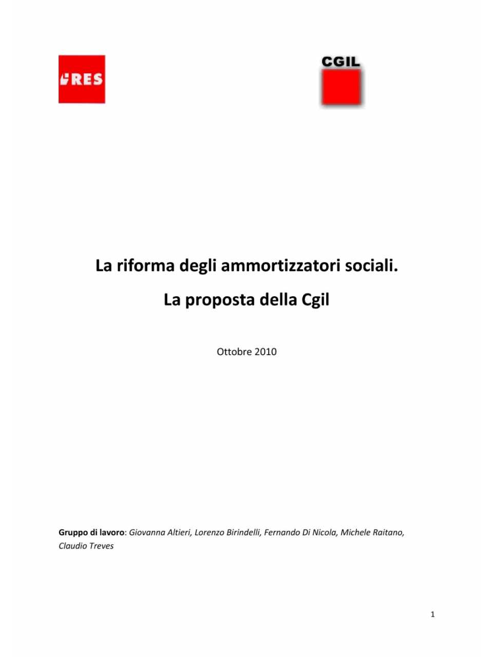 La riforma degli ammortizzatori sociali. La proposta della CGIL