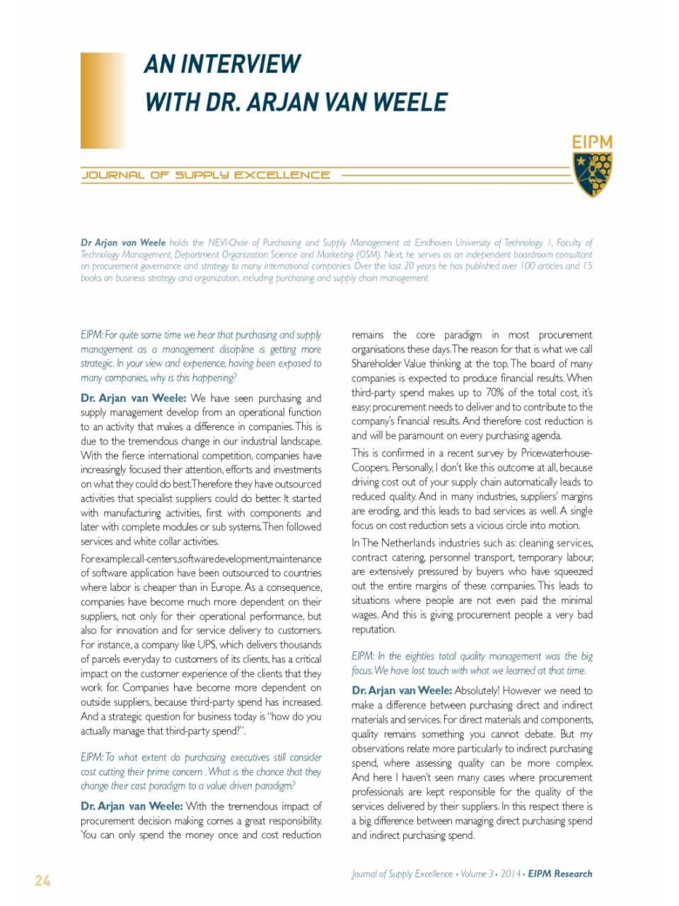 An Interview with dr. Arjan van Weele