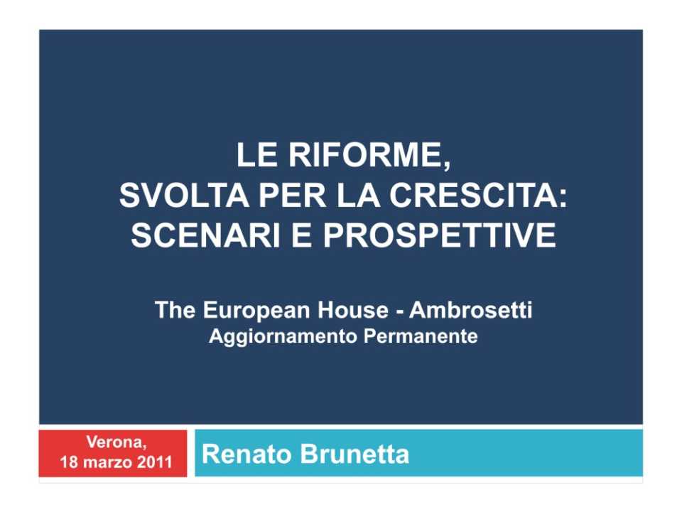 Le riforme, svolte per la crescita: scenari e prospettive