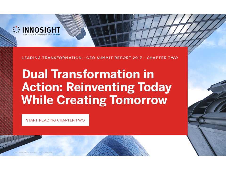 Dual transformation: riposizionare il business attuale e creare le basi per il successo di domani