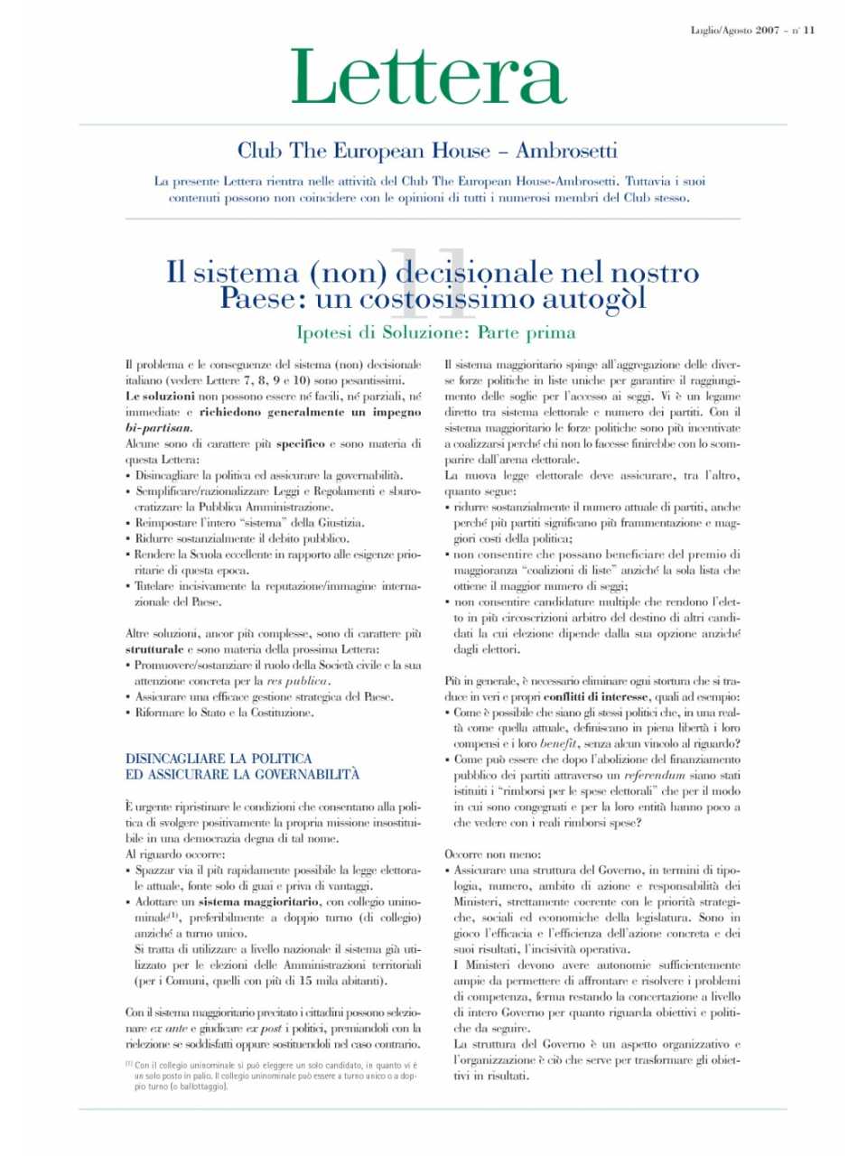 Lettera Club N. 11/12 - Il sistema (non) decisionale nel nostro paese: un costosissimo autogòl - Ipotesi di soluzione