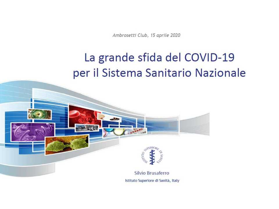 La grande sfida del COVID-19 per il Sistema Sanitario Nazionale