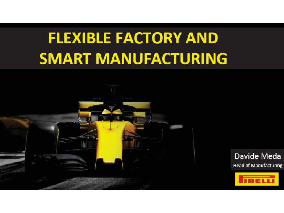 Flexible Factory and Smart Manufacturing