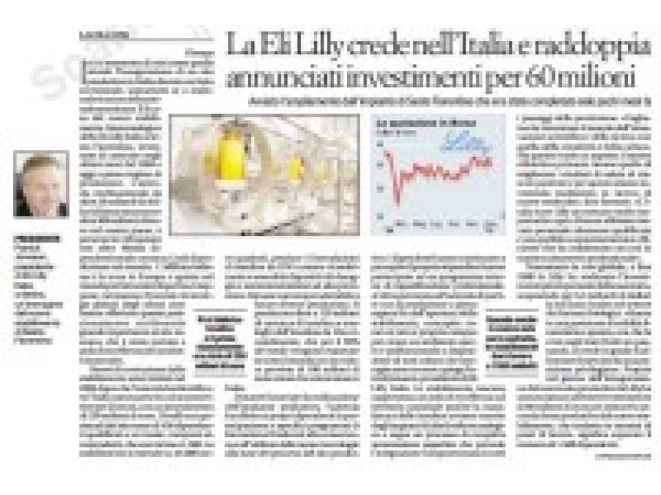 La Ely Lilly crede nell'Italia e raddoppia. Annunciati investimenti per 60 milioni