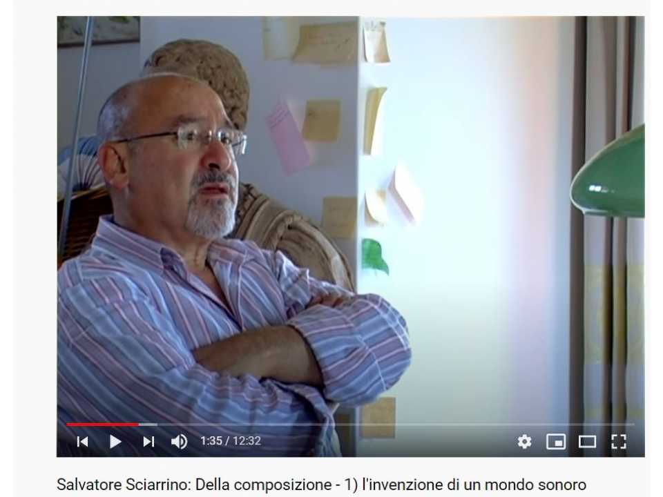 Salvatore Sciarrino: Della composizione - 1) l'invenzione di un mondo sonoro