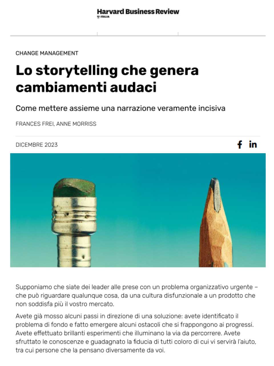 WEBINAR LIVE
Il paradosso dello storytelling: come difendersi dal suo lato oscuro e trarre il massimo da quello positivo