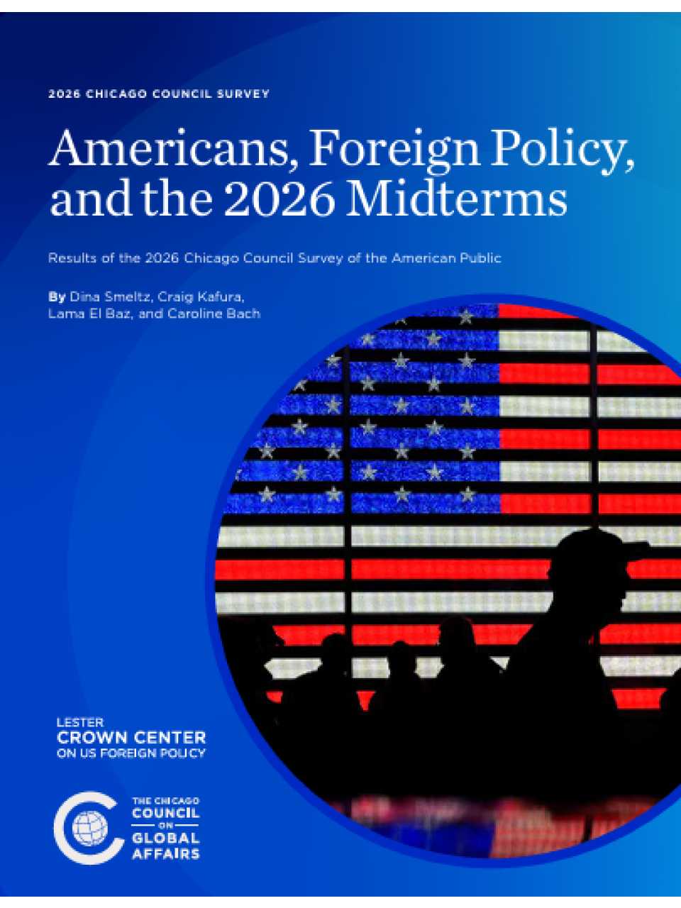 Americans, Foreign Policy,  and the 2026 Midterms 